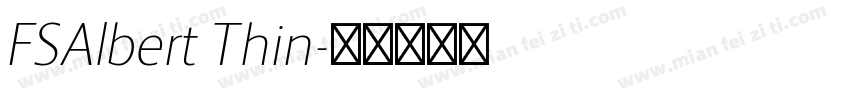 FSAlbert Thin字体转换